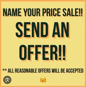 Name Your Price Offer Sale!!!